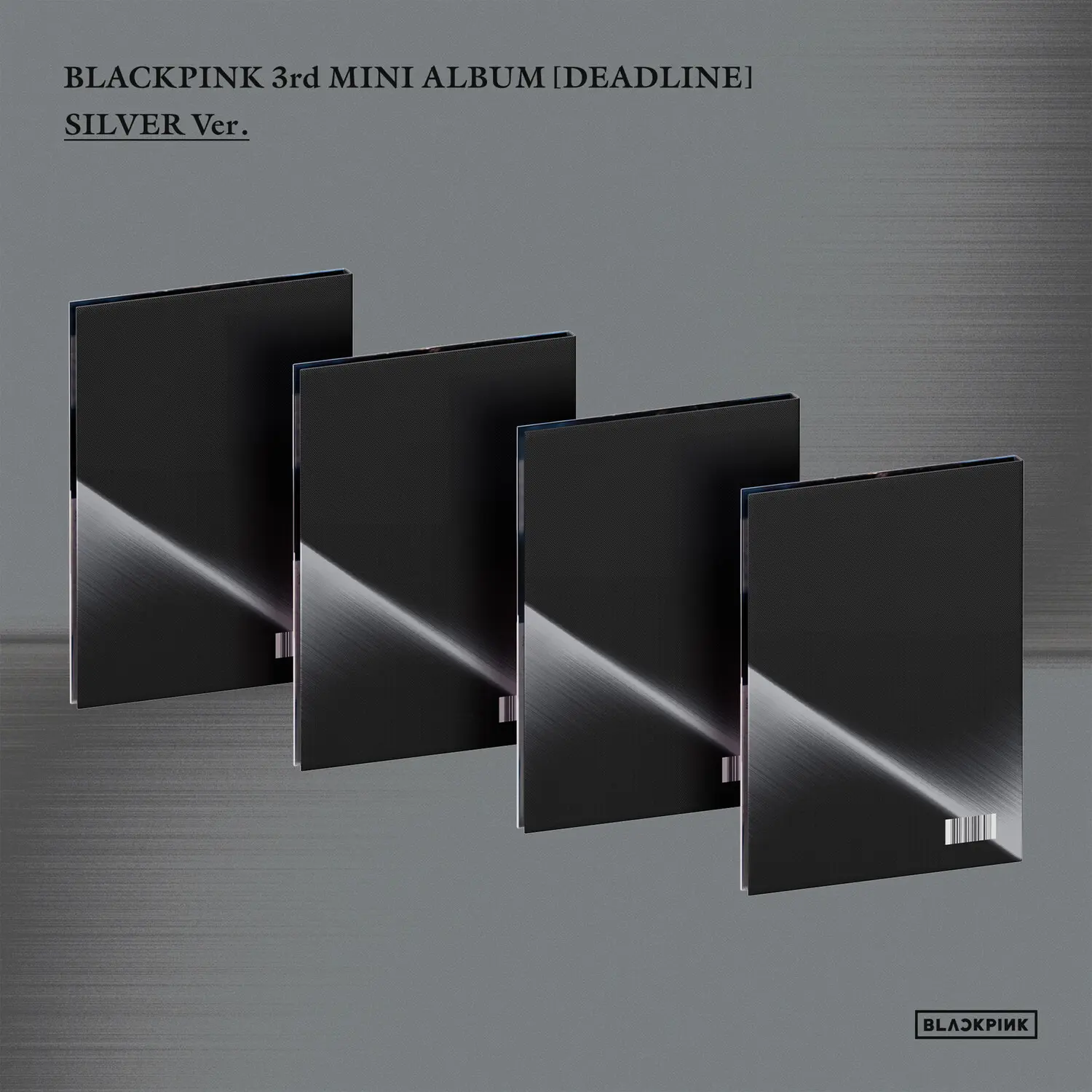 Blackpink Band - The 3rd Mini Album [Deadline] Silver Version, 2026 Release First Full-Group Album, Jennie-Included Music with Lyrics, Compact Disc (CD), Digipack Packaging, 5 Tracks