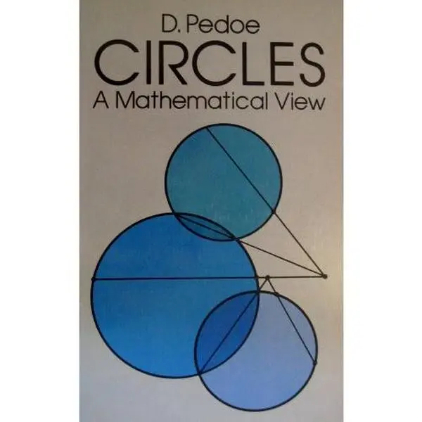USED Book - Circles, a Mathematical View by Daniel Pedoe (Paperback) - english
