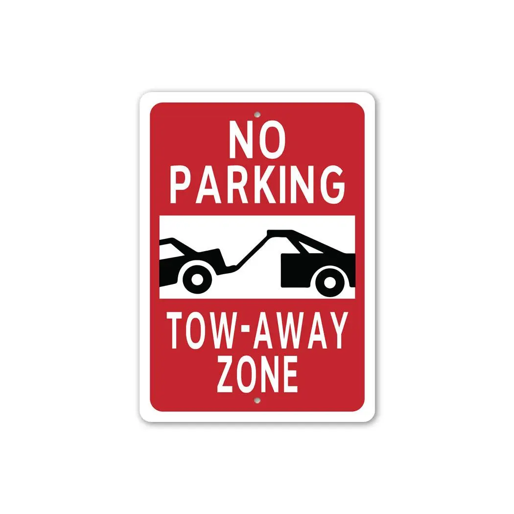 Tow Zone No Parking Sign Tow Zone No Parking Sign
