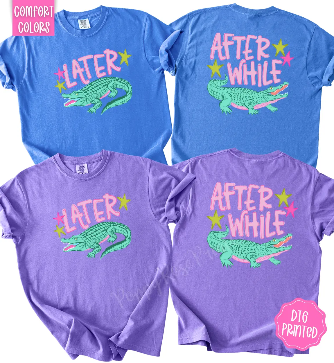 Later Gator Shirt Comfort Colors, Trendy Women's Front & Back Tshirt