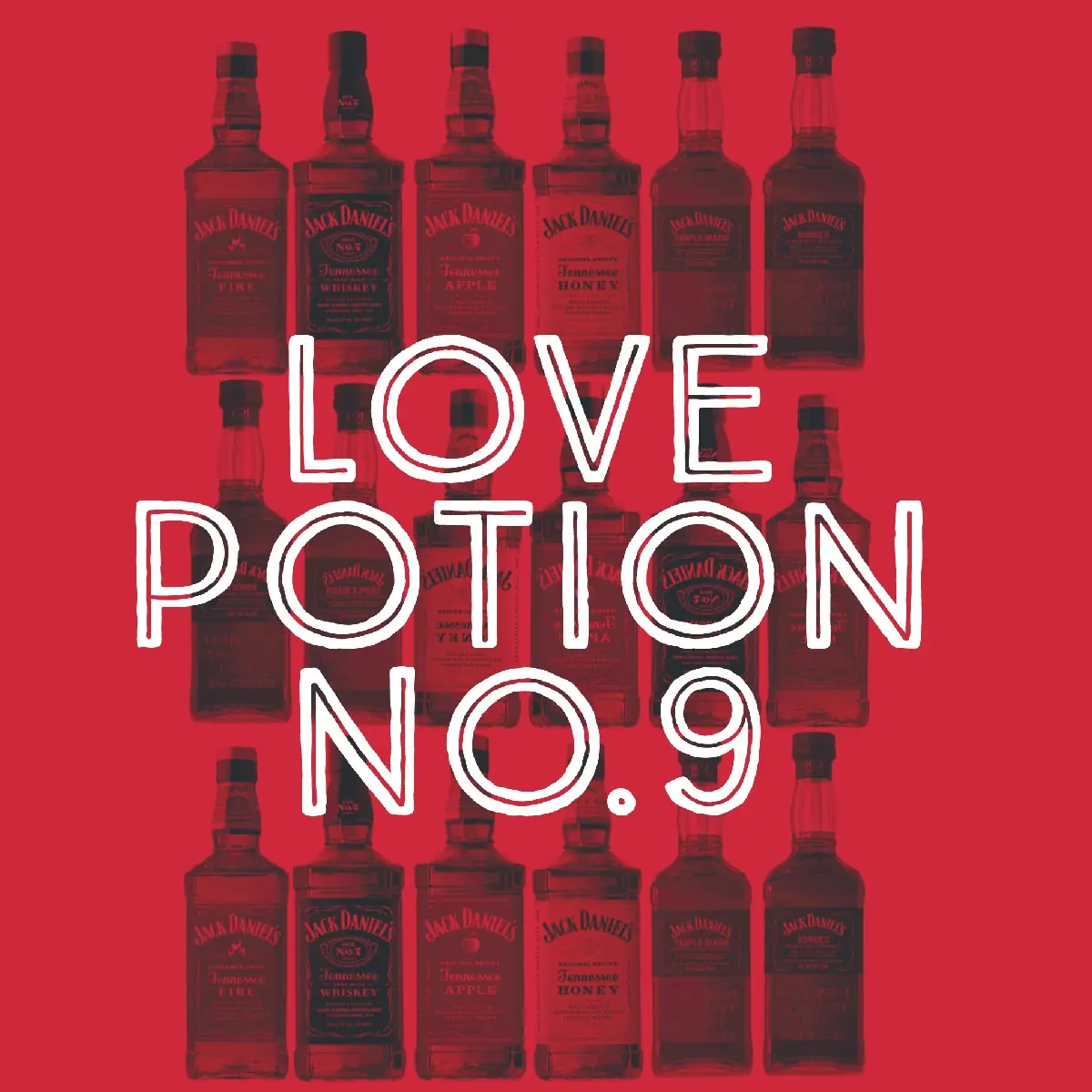 "Love Potion No.9" Jack Daniel's bottle sweatshirts