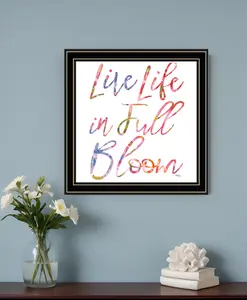 360 stand Artistic Horizontal Framed Print Wall Art - HomeRoots 529914, "Live Life in Full Size Bloom" Design, Black Frame, Farmhouse Nature Wood Landscape Plants, Decorative Hanging Room Decoration, Decorative Frame Prints, Framed Prints