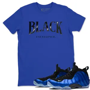Unisex T-shirt to match Foamposite One Royal - Black Excellence. 100% Cotton for Casual Wear. Comfortable Summer Unisex T-Shirt to match Jordan Sneaker. Streetwear Style. urban outfitters