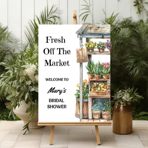 Fresh Off The Market Bridal Shower Sign Bridal Shower Welcome Sign Farmers Market Theme Welcome Sign Bridal Shower Editable Welcome Sign