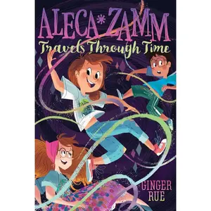 USED-Aleca Zamm Travels Through Time by Rue, Ginger (Paperback)