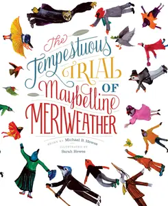 USED-The Tempestuous Trial of Maybelline Meriweather by Hewes, Michael B. (Hardcover)
