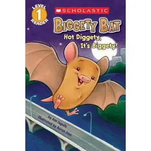 USED-Scholastic Reader Level 1: Biggety Bat: Hot Diggety, It's Biggety! by Ann Ingalls (Paperback)