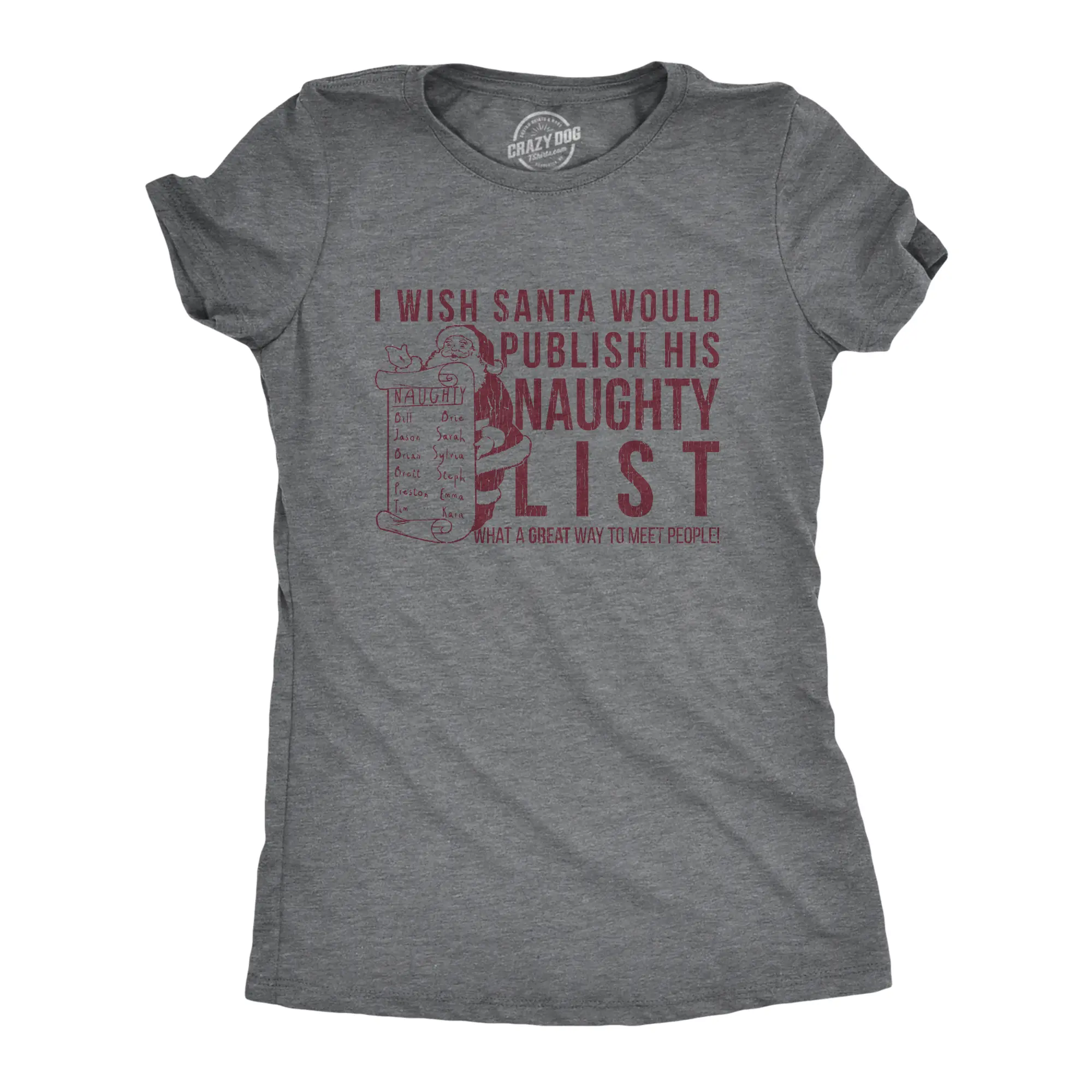 Womens I Wish Santa Would Publish His Naughty List T Shirt Funny Christmas Top Cool Funny Womens T Shirts Cute Vintage Fashion Casual Ladies T-Shirt Gift Christmas Tops for Women Funny Sarcastic Top Women's Dark Grey