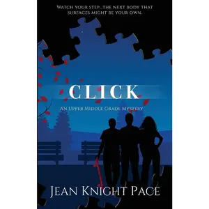 USED-Click: An Upper Middle Grade Mystery by Pace, Jean Knight (Paperback)