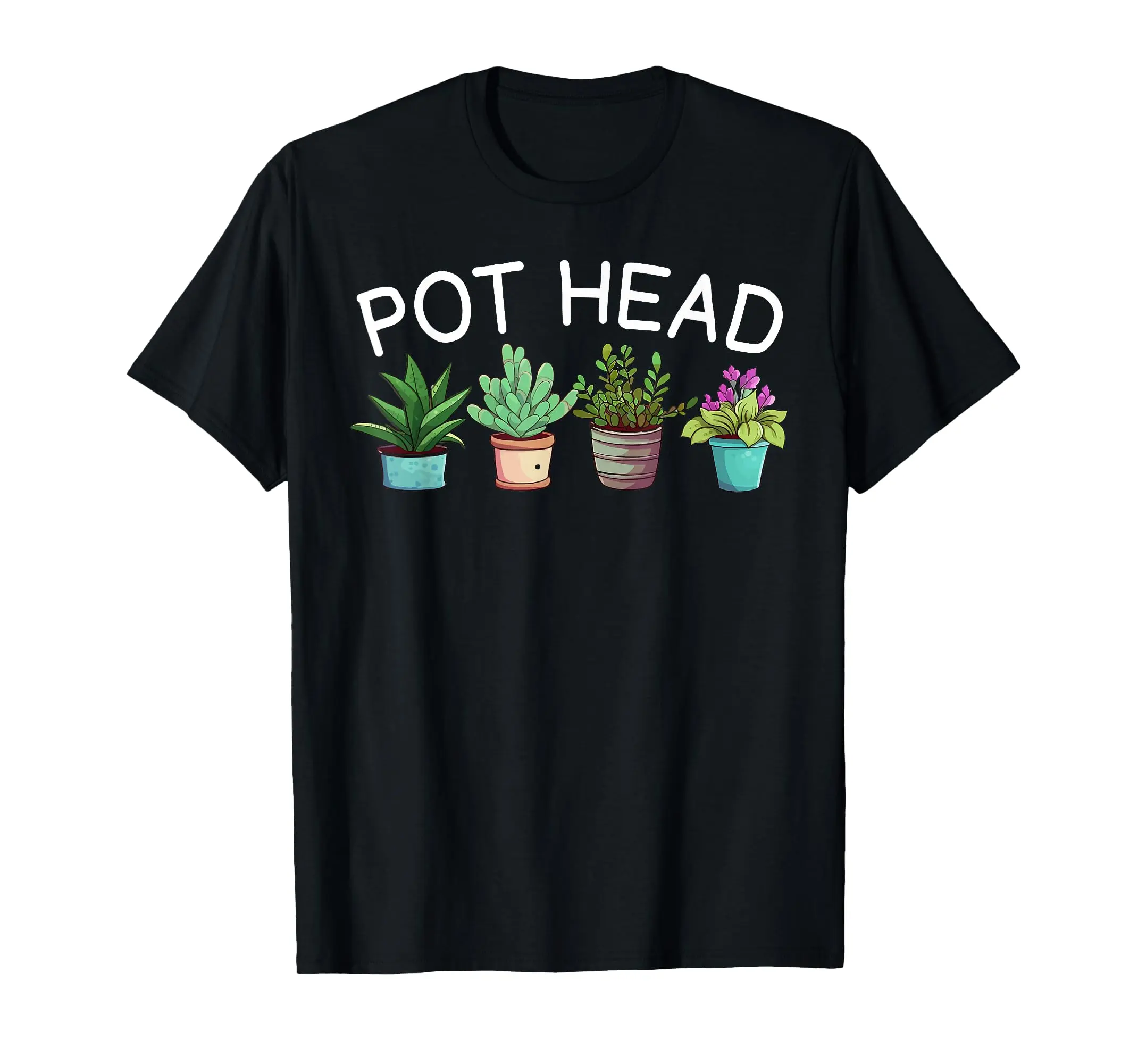 Pot-head T-Shirt Funny Gardening Plants T-Shirt