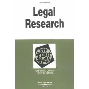 USED-Legal Research in a Nutshell: By Morris L. Cohen, Kent C. Olson (Nutshell Series) by Morris L. Cohen (Paperback)