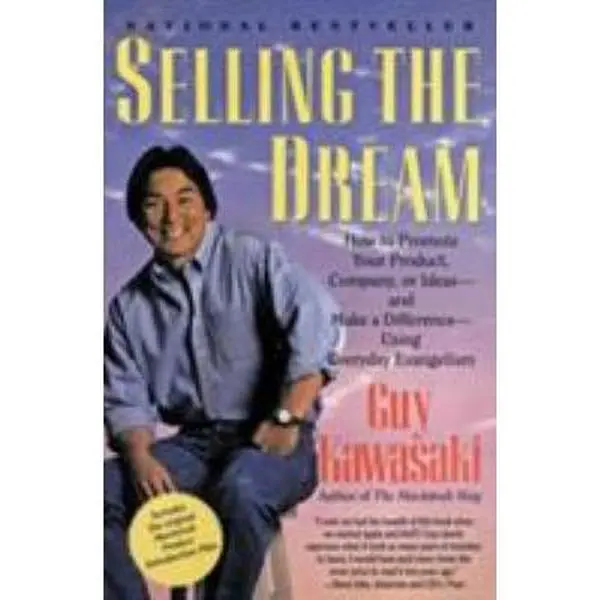 USED-Selling the Dream by Guy Kawasaki (Paperback)