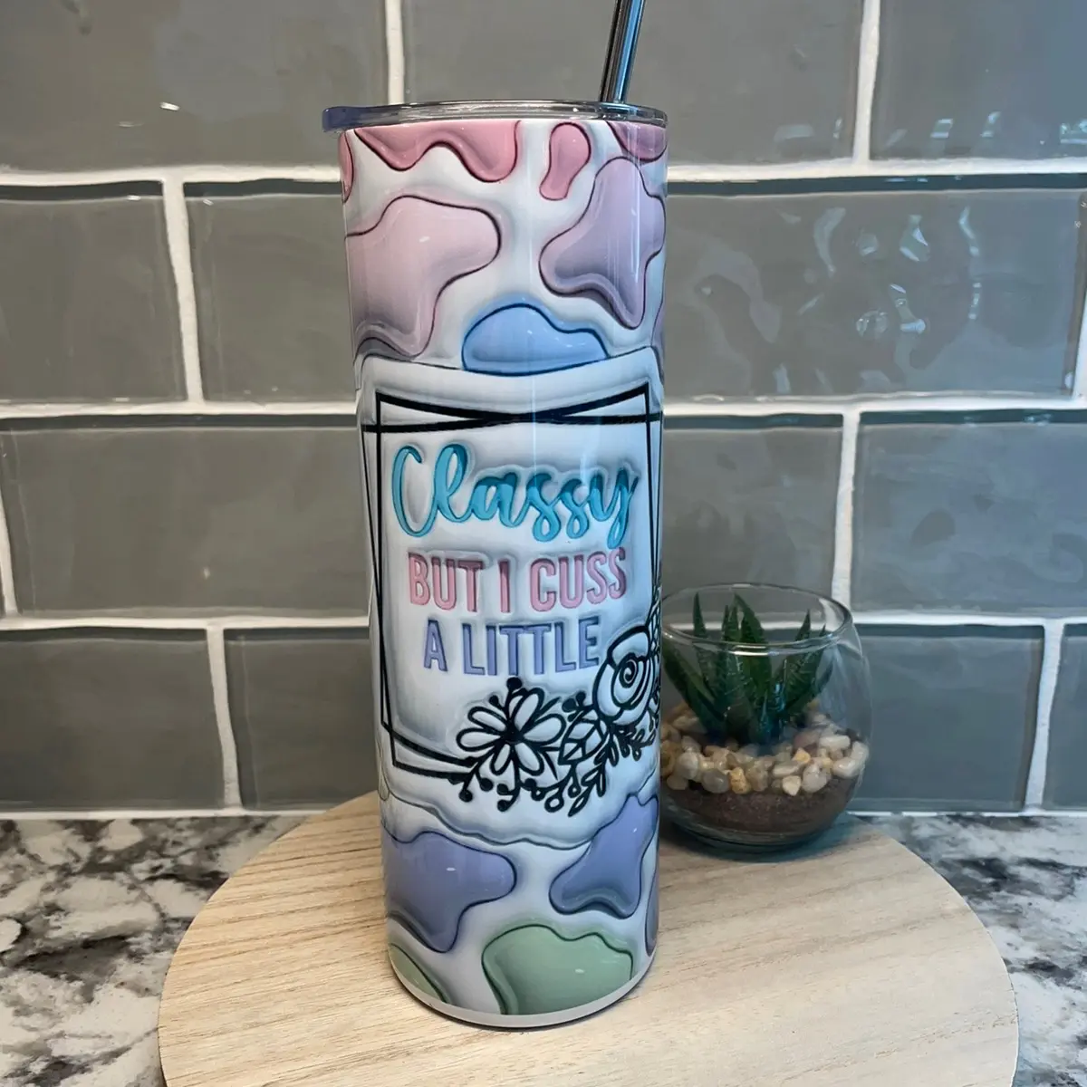 Classy But I Cuss A Little Stainless Steel Tumbler