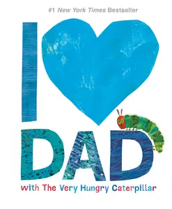 USED-I Love Dad with the Very Hungry Caterpillar by Carle, Eric (Hardcover)