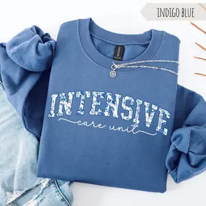 Floral ICU  T-Shirt / Sweatshirt & Hoodie: Medical Intensive Care Unit Gift Clothes Crewneck