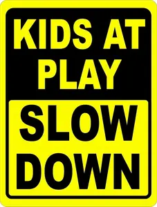 Warning Sign Notive Safety Parking Sign 12x16 Kids at Play Slow Down Sign Wall Street Decor by  Tin Minimalist Decorative