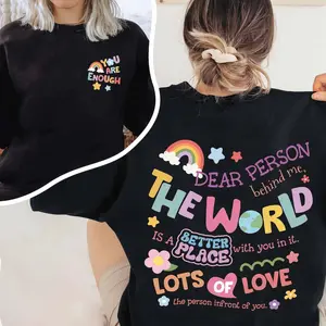 Shirt You Are Enough Rainbow, Mental Health Awareness Gifts, Dear Person Behind Me, Dear Person Behind Me Jesus Hoodie, You Are Enough Sweater