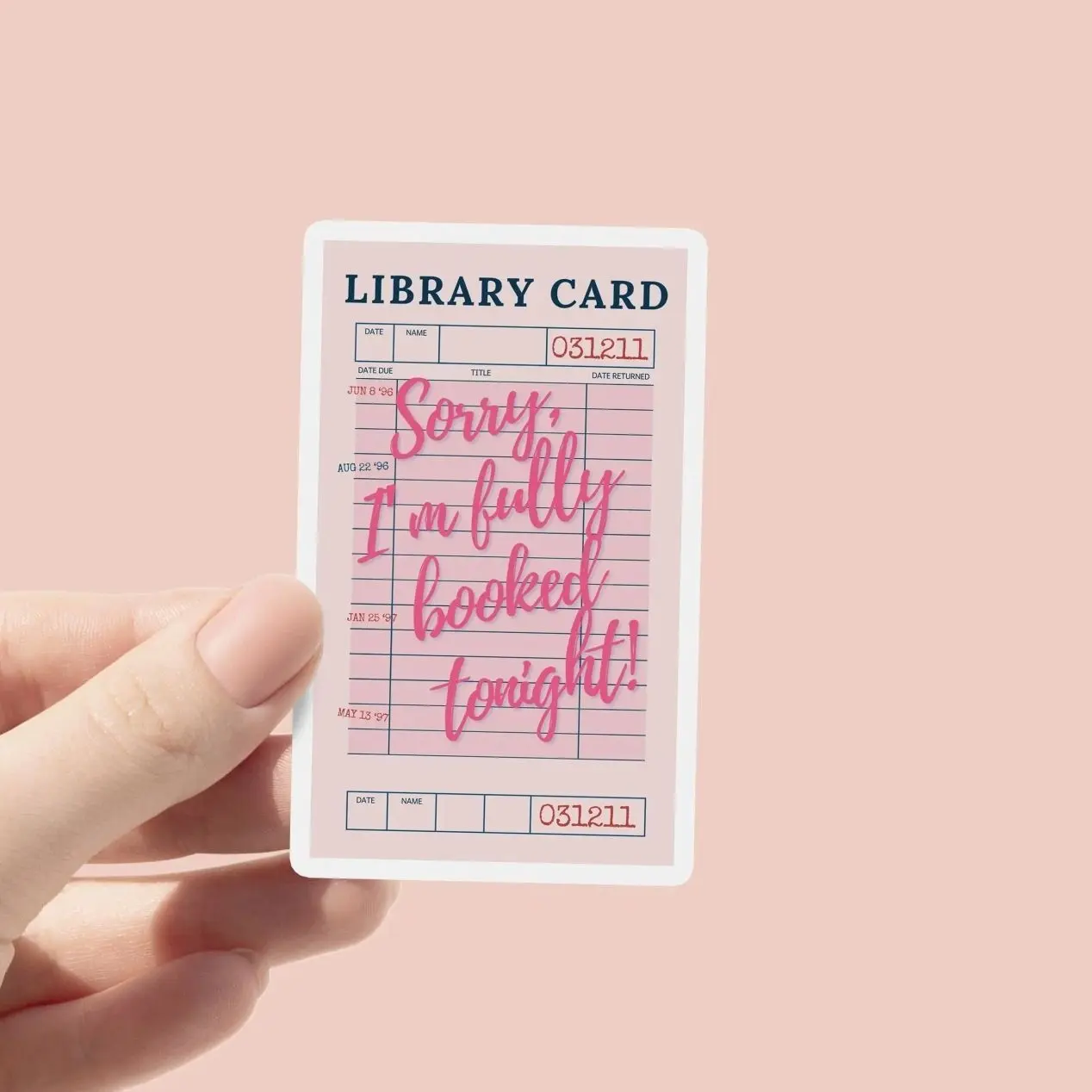 Sorry I'm fully Booked Tonight Vinyl Sticker, Library Card Sticker, Book Lover Gift, Bookish Merch, Kindle Sticker, Reading Lover, Laptop Water Bottle Decal Sticker
