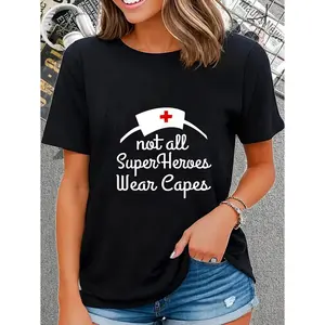 Women's Black Cotton Crew Neck Short Sleeve Graphic Printed T-Shirt 180g Not All Superheroes Wear Capes Casual Summer Top Fashionable Nurse Appreciation Tee