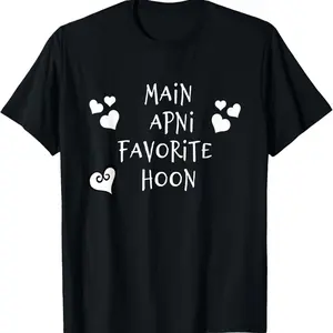 Hindi Film Lovers Quote Main Apni Favorite Hoon Bollywood Unisex-Adult T-Shirt  Small Crewneck Top Womenswear Black Breathable Essential