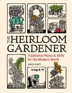 The Heirloom Gardener - Book