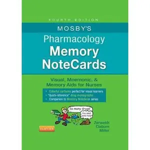 USED-Mosby's Pharmacology Memory NoteCards: Visual, Mnemonic, & Memory Aids for Nurses by Zerwekh, Joann (Unknown)