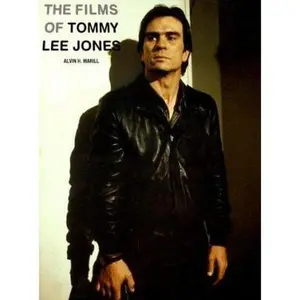 USED-The Films of Tommy Lee Jones by Alvin H. Marill (Paperback)
