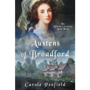 USED-Austens of Broadford (The Midwife Chronicles) by carole penfield (Paperback)