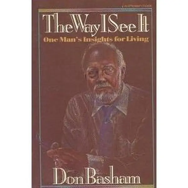 USED-The Way I See It by Don Basham (Paperback)