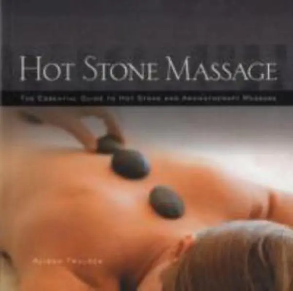USED Book - Hot Stone Massage: The Essential Guide to Hot Stone and Aromatherapy Massage by Alison Trulock (Paperback) - english