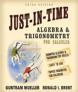 USED-Just-In-Time Algebra and Trigonometry for Students of Calculus (3rd Edition) by Guntram Mueller (Paperback)