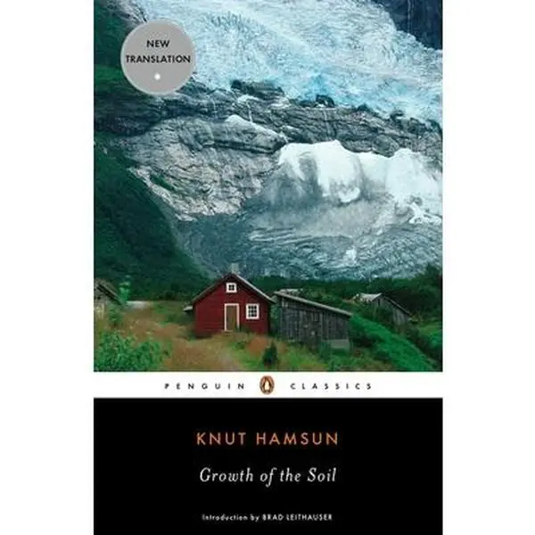 Growth of the Soil - Knut Hamsun, Paperback Novel, Literature & Art Book