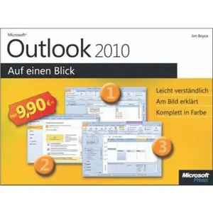 USED-Microsoft Outlook 2010 auf einen Blick by Jim Boyce (Hardcover)