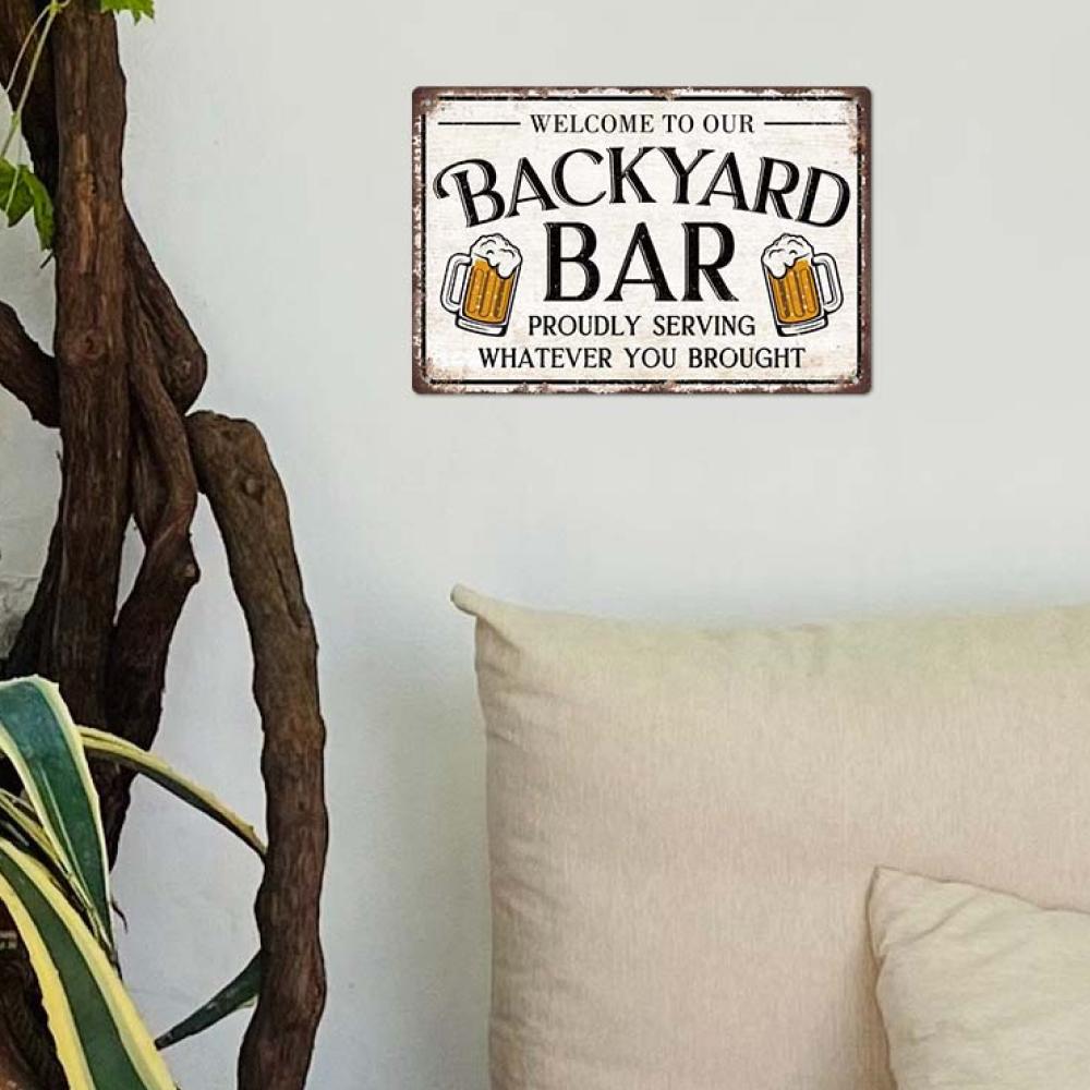 Welcome to Our Backyard Bar Vintage Metal Tin Sign 7.8 X 11.8 Inches Wall Art Decor for Home Pub Club Restaurant Room Decor