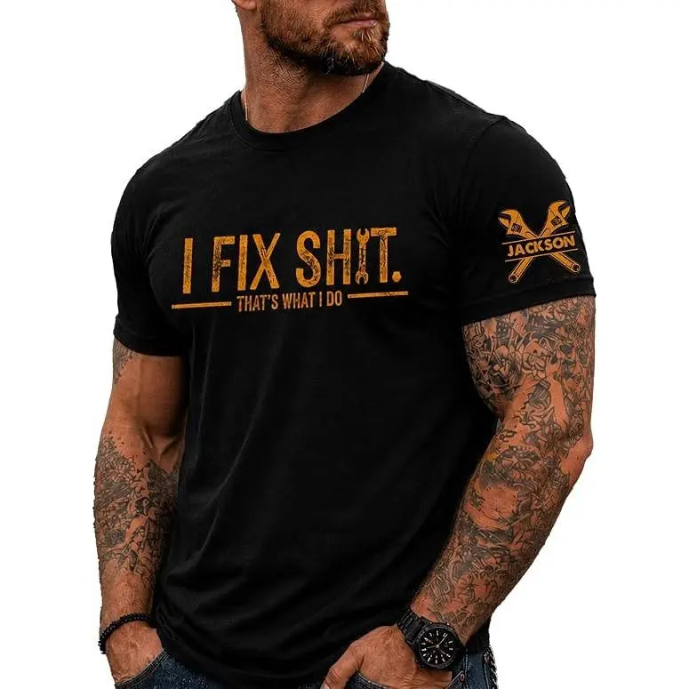 Women's Unisex Round Neck Sweatshirt Top, Personalized Mechanic Shirt with Custom Name Sleeve, Gift for Dad - I Fix Stuff That Is What I Do T-Shirt