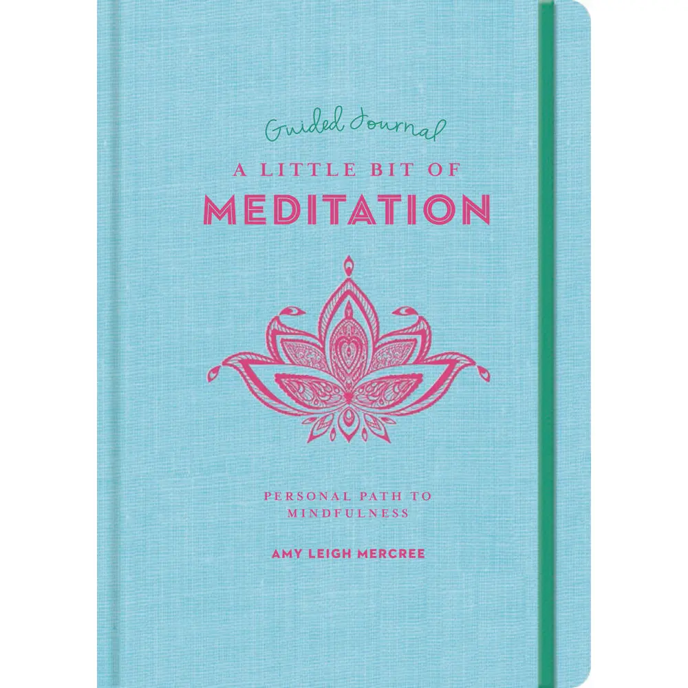 A Little Bit of Meditation Guided Journal