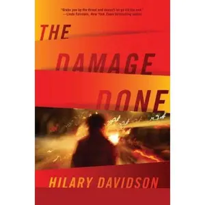 USED-The Damage Done (Lily Moore Series) by Hilary Davidson (Hardcover)