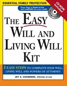 USED-The Easy Will and Living Will Kit: A Simple Plan Everyone Should Have by Joy S. Chambers (Paperback)