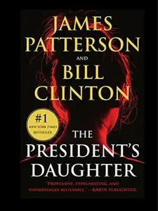 James Patterson - The President's Daughter | Action-Packed Political Thriller | Add to Cart Buy Now Suspense Novel
