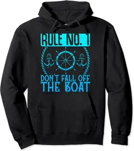 Cruising Vacation Trip Vacay Rule No. 1 DonT Fall Off The Pullover Hoodie - Nicolelebro Shop 33B0CKH9SK9F
