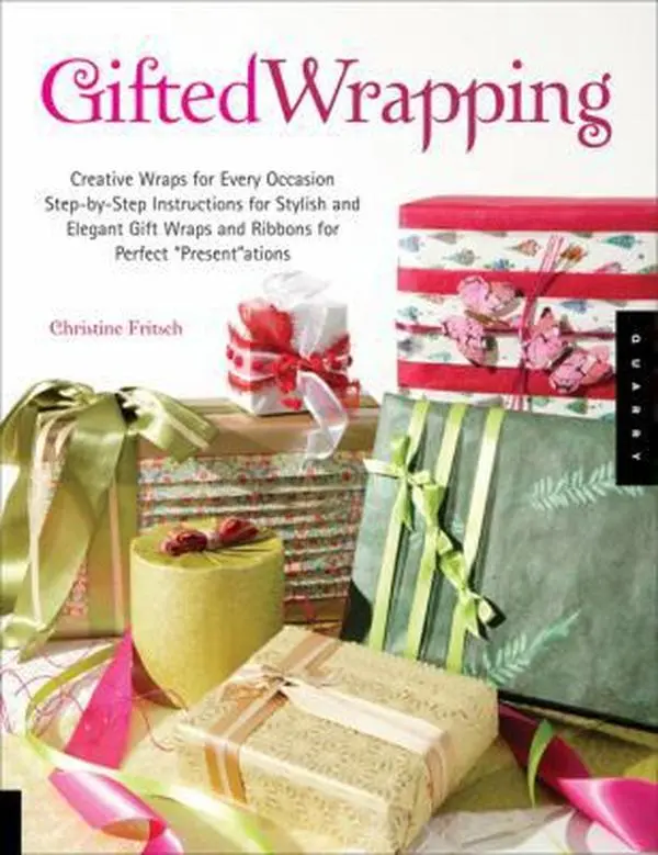 USED Book - Gifted Wrapping: Creative Wraps and Ribbons for Every Occasion Step-by-Step Instructions for Stylish and Elegant Gift Wraps for Perfect Presentations by Christine Fritsch (Paperback) - english