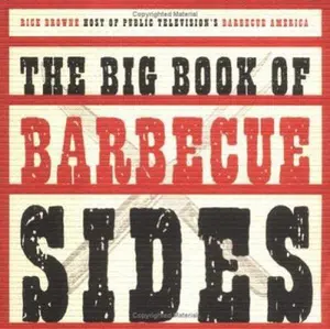 USED-The Big Book of Barbecue Sides by Rick Browne (Paperback)