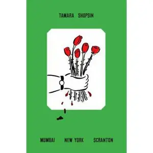 USED-Mumbai New York Scranton: A Memoir by Tamara Shopsin (Hardcover)