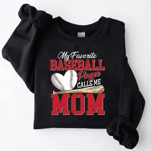 [MADE IN US] My Favorite Baseball Player Calls Me Mom Shirt - Proud Sports Mom Tee - Game Day Outfit
