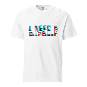 Grateful Dead Lyrics | Comfort Tee | I Need A Miracle White