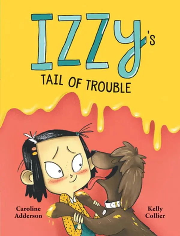 Used Hardcover Book - Izzy's Tail of Trouble by Caroline Adderson, Kelly Collier - English Children's Early Chapter Book with Hijinks and Fun Illustrations