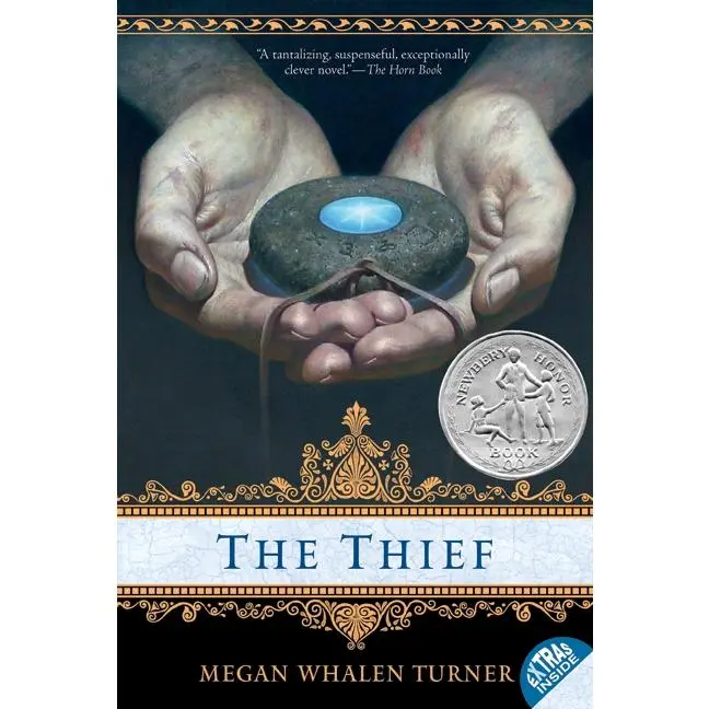 The Thief: A Newbery Honor Award Winner (Queen's Thief: Volume Number 1) by Megan Whalen Turner [Paperback Book]