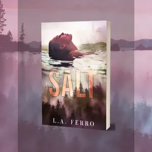 SALT: A Slow Burn Age Gap Romantic Novel by L.A. Ferro