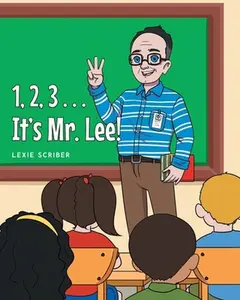 USED-1,2,3 . . . It's Mr. Lee! by Scriber, Lexie (Paperback)