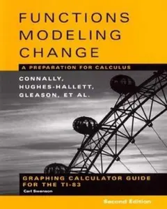 USED Book - Graphing Calculator Guide for the TI-83 to accompany Functions Modeling Change: A Preparation for Calculus, 2nd Edition by Eric Connally (Paperback) - english
